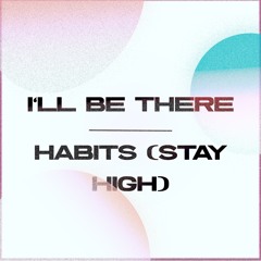 Dubvision & Tove Lo - I'll Be There vs Habits (Stay High) (Martin Garrix Mashup) / Trap Box Remake