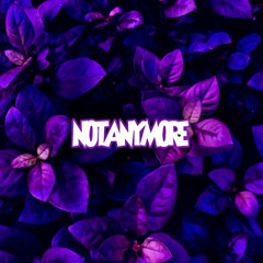 NOT ANYMORE - Prod M0nty Beats