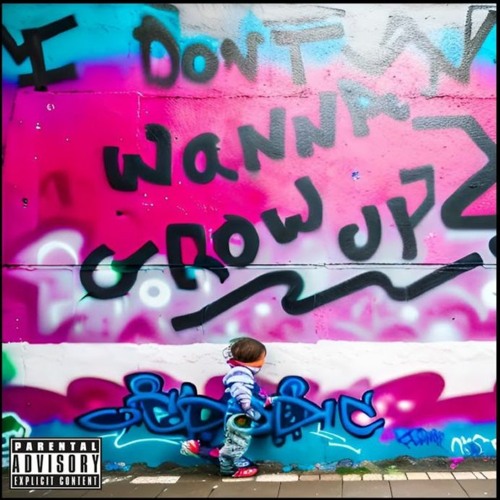 I DON'T WANNA GROW UP [prod. OCDEDIC]