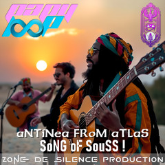 aNTiNea FRoM aTLaS - SoNG oF SouSS !