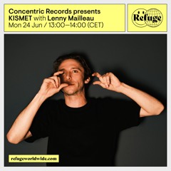 Concentric Records presents KISMET - Lenny Mailleau - 24 Jun 2024