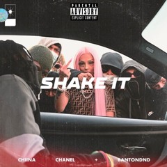 Shake It - Chiina Channel