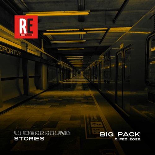 RE - UNDERGROUND STORIES EP  01 by BIG PACK