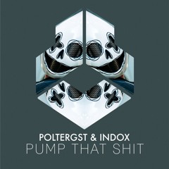Pump That Shit (Extended Mix)