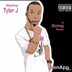 HipHop Tyler J - It Going Down Remix [Official Audio]
