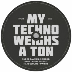 Andre Salmon, Kricked, Ulloa, Moon Blessed - Hardclouds / Twirks