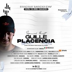Strictly Radio Show (Season4 Ep08 Mixed & Hosted By Chris Damon - Special Guest Guille Placencia