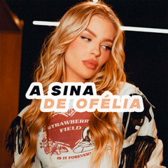 A SINA DE OFÉLIA - LUISA SONZA, DILSINHO (@djlddafavelinha) REMIX
