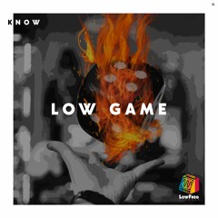Know - Low Game (Extended Mix)