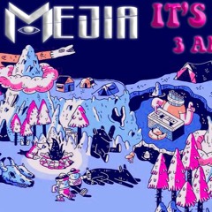 IT´S 3 AM-FERNANDO MEJIA DJ 👁