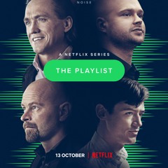 Netflix - The Playlist  - Levels (Ki:Theory Trailer Remix)
