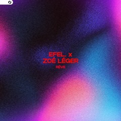 Rêve ft. Zoé Léger