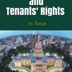 get✔️ [PDF] Download⚡️Landlords' Duties and Tenants' Rights in Texas: [2022 edition]