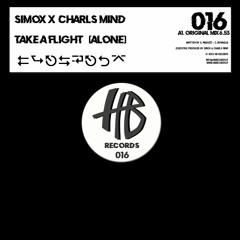 Simox & Charls Mind - Take A Flight (Alone)