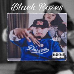 Explicit- Black Roses (Feat. Audrey Babyy) #IllEmpire