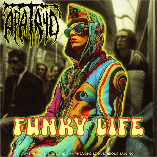 Apatryd - Funky Life