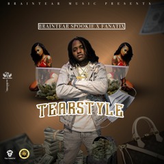 Tearstyle ft The Fanatix
