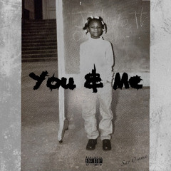 You & Me