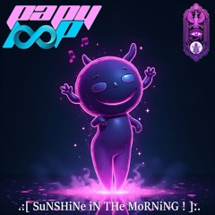 SuNSHiNe iN THe MoRNiNG !