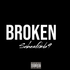 Broken