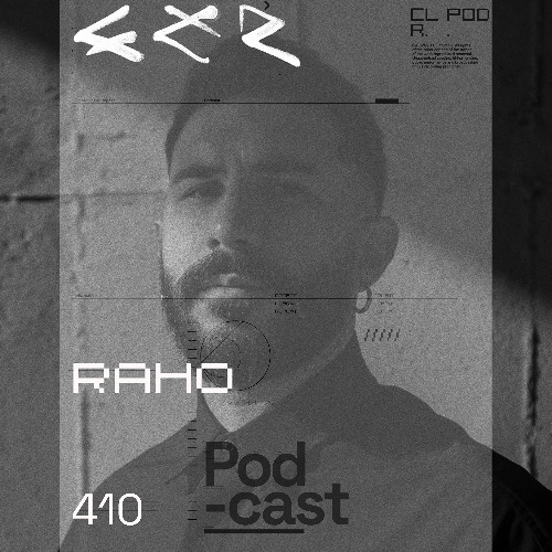 CLR Podcast 410 I Raho