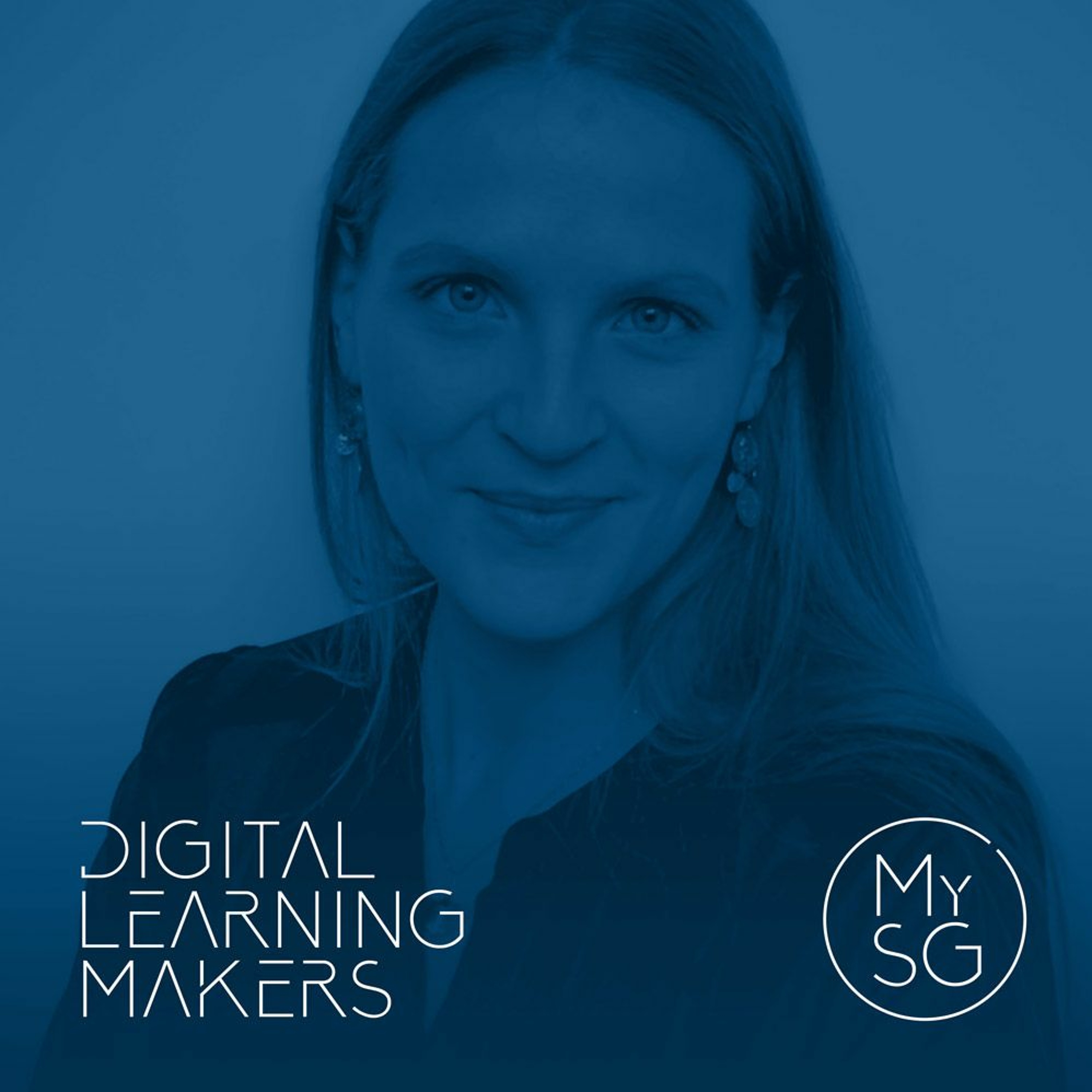 #25 Tour d'horizon du Digital Learning français (avec Anne-Charlotte Monneret, DG de Edtech France)