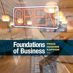 Access EBOOK EPUB KINDLE PDF Foundations of Business by  William M. Pride,Robert J. H