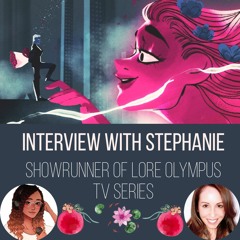Q&A with Stephanie K. Smith, SHOWRUNNER of the Lore Olympus TV Series