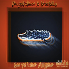 See Ya L8r (Prod Krackill$)