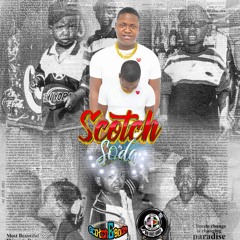 🥤SCOTCH & SODA TRAINvol.1 🥤