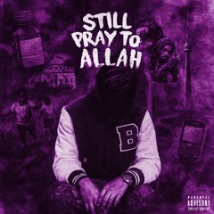 Still Pray To Allah