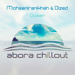 MohsenIranikhah & Dized - Ocean (Original Mix)
