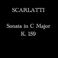 Scarlatti Sonata In C Major, K.159