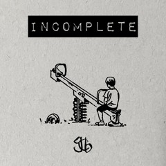 Incomplete