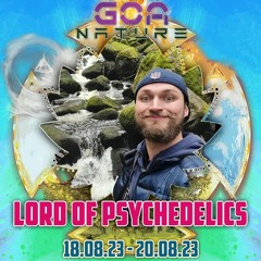 LORD of Psychedelics Closing Mainfloor @ GOA NATURE Festival