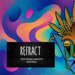 Refract – Tech House Sample Pack