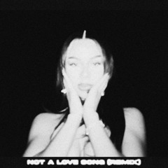 not a love song (remix)
