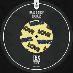 Drag & Drop - Pride (Jizz Remix)
