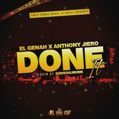 El Genah X Anthony Jiero - Done It