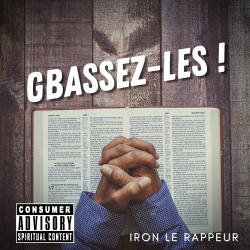 Stream Iron le Rappeur - Gbassez - Les ! by INFINITIPROD | Listen ...