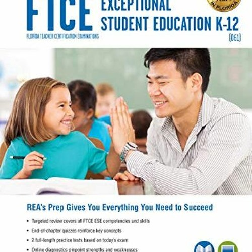 [GET] EPUB 📭 FTCE Exceptional Student Education K-12 (061) Book + Online 2e (FTCE Te