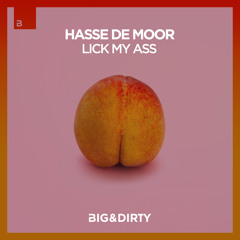 Lick My Ass (Extended Mix)