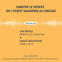 Habiter le désert, de l'Ouest saharien au Hedjaz / L. Marty et I. Warscheid