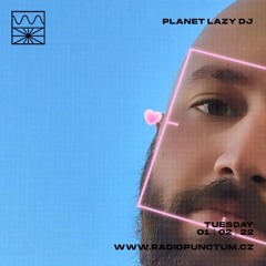 Planet LAZY 02/22 DJ by ARNII
