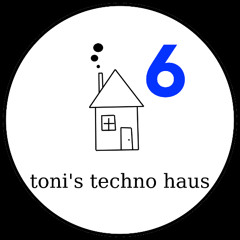 tonis techno haus 6