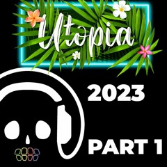 Utopia Set (2023)  Part 1