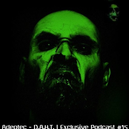 D.A.H.T. | Exclusive Podcast
