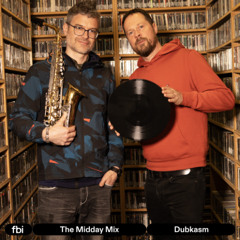 The Midday Mix - Dubkasm
