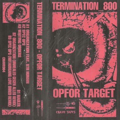 PREMIERE: TERMINATION_800 - MAULER [Crave Tapes]