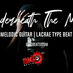 Underneath The Mask - Melodic Guitar | Lacrae Type Beat